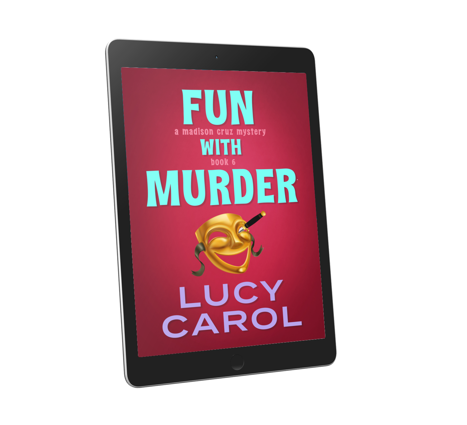 Fun With Murder, Madison Cruz Mystery #6 EBOOK